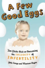 Book cover for "A Few Good Eggs".