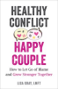 Book cover for "Healthy Conflict, Happy Couple".