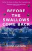 Book cover for "Before the swallows come back".