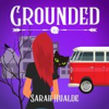 Book cover for "Grounded".
