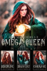Book cover for "Omega Queen - Box Set Books #1-3".