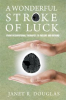 Book cover for "A Wonderful Stroke of Luck".