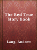 Book cover for "The Red True Story Book".