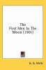 Book cover for "The First men in the moon".
