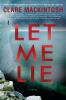 Book cover for "Let me lie".