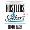 Book cover for "Hustlers and Seekers".