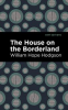 Book cover for "The House on the Borderland".