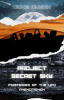 Book cover for "Project Secret Sky: Mysteries of the UFO Phenomenon".