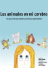 Book cover for "Los animales en mi cerebro".