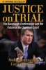 Book cover for "Justice on Trial".