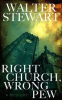 Book cover for "Right Church, Wrong Pew".