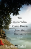 Book cover for "The Guru Who Came Down from the Mountain".