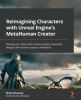 Book cover for "Reimagining Characters With Unreal Engine's Metahuman Creator".