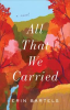 Book cover for "All That We Carried".