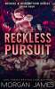 Book cover for "Reckless Pursuit".