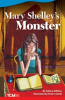 Book cover for "Mary Shelley's Monster".