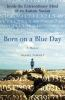 Book cover for "Born on a blue day".