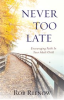 Book cover for "Never Too Late".
