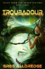 Book cover for "Troubadour".
