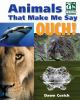 Book cover for "Animals that make me say ouch!".