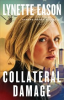 Book cover for "Collateral Damage".