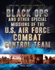 Book cover for "Black Ops and Other Special Missions of the U.S. Air Force Combat Control Team".