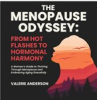 Book cover for "The Menopause Odyssey: From Hot Flashes to Hormonal Harmony".