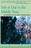 Book cover for "Safe at Last in the Middle Years".