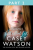 Book cover for "Little Girl Lost: Part 2: Amelia Just Wants a Home She Feels Safe In…".