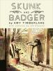 Book cover for "Skunk and Badger".