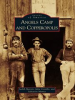 Book cover for "Angels Camp and Copperopolis".