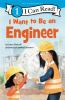 Book cover for "I want to be an engineer".