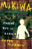 Book cover for "Mukiwa".