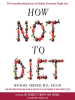 Book cover for "How Not to Diet".
