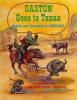 Book cover for "Gaston Goes to Texas".