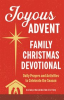 Book cover for "Joyous Advent: Family Christmas Devotional".