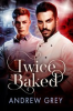 Book cover for "Twice Baked".