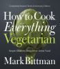 Book cover for "How to cook everything vegetarian".