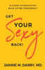 Book cover for "Get Your Sexy Back!".