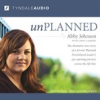 Book cover for "Unplanned".