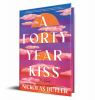 Book cover for "A forty year kiss".