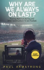Book cover for "Why Are We Always on Last?".