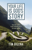 Book cover for "Your Life Is God's Story".