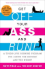 Book cover for "Get off Your Ass and Run!".