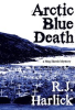 Book cover for "Arctic Blue Death".