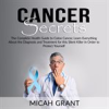 Book cover for "Cancer Secrets: The Complete Health Guide to Colon Cancer, Learn Everything About the Diagnosis a".