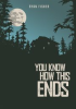 Book cover for "You Know How This Ends".