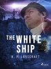 Book cover for "The White Ship".