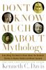 Book cover for "Don't know much about mythology".