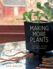 Book cover for "Making More Plants".